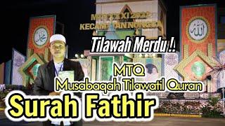 Tilawah MTQ Surah Fathir 1- 5 Merdu !!! Qori Salim tamsir || Batam