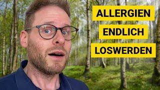 Die 3 wichtigsten Tipps gegen Allergien [Ursache behandeln]