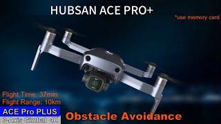 Hubsan ACE Pro PLUS 3-Axis Gimbal 4K-Video Long Range Drone – Just Released !