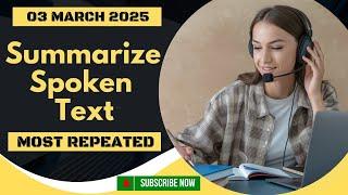 Summarize Spoken Text PTE Listening - #March 2025 - Prediction Practice