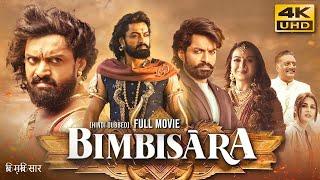 Bimbisara (2022) Hindi Dubbed Full Movie In 4K UHD | Starring Nandamuri Kalyan Ram, Catherine Tresa