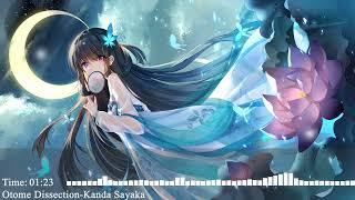 Nightcore–Otome Dissection (Kanda Sayaka)