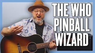 The Who Pinball Wizard Guitar Lesson + Tutorial