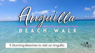 5 Stunning Anguilla Beaches you MUST visit