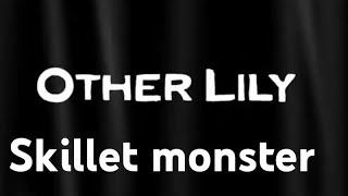 OTHER LILLY (2017) horror short film by David Romero amv skillet monster  read the description