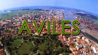 Avilés: La Villa de Asturias