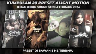 KUMPULAN 20 PRESET ALIGHT MOTION SOUND SEREM TERBARU 2024 | PRESET DIBAWAH 5MB