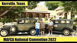 Model A Ford Club of America (MAFCA) 2022 Convention in Kerrville, Texas