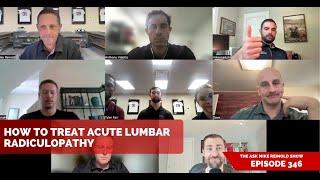 How to Treat Acute Lumbar Radiculopathy