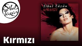 Sibel Tüzün - Kırmızı (Official Audio)