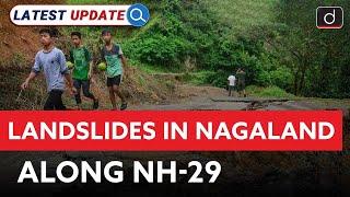 Landslides in Nagaland | Latest Update | Drishti IAS English