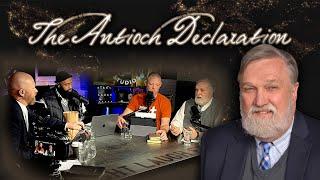 The Antioch Declaration w/ Doug Wilson