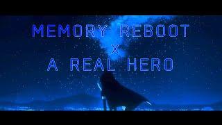 MEMORY REBOOT x A REAL HERO (LYRIC AMV) | Ciel Valentine