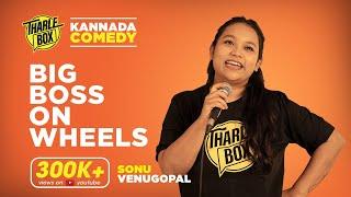 Tharle Box | Sonu Venugopal | Bigg Boss on Wheels | Kannada Standup Comedy | Uttara Karnataka (2021)