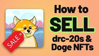 How to sell DRC20 tokens and Doge NFTs | Doge Labs & drc-20.org