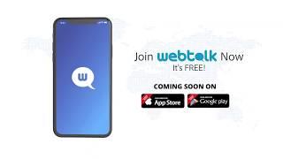 Webtalk Work, Live, Play & Earn!