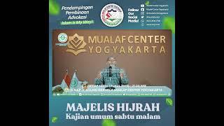 MAJELIS HIJRAH | MUALAF CENTER YOGYAKARTA