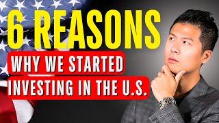 6 Reasons Why We Invested in US Real Estate | US Real Estate Investing