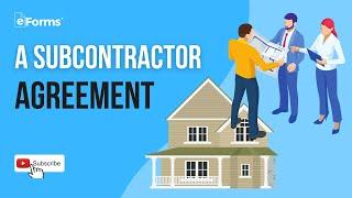 A Subcontractor Agreement - EXPLAINED