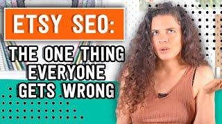 Etsy SEO: Your Keywords Are Not Enough