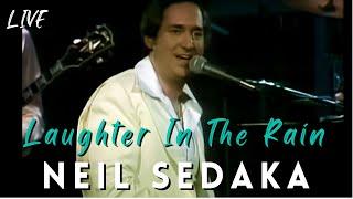 Neil Sedaka - Laughter In The Rain