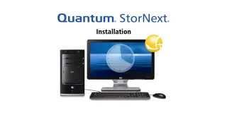 StorNext QuickTour