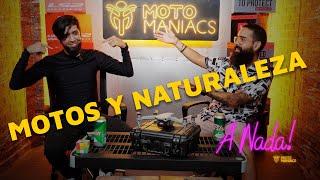 A Nada! #4 Podcast | MOTOS Y NATURALEZA