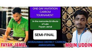 SF-1. Moin Uddin(Moradabad) Fayak Jamal(Moradabad) ONEDAY INVITATION TOURNAMENT 2024