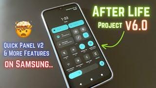 After Life Project v6.0 A13 ROM install On Samsung Phone!