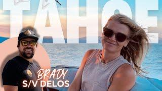 Lake Tahoe Special: KYD, Family & S/V Delos