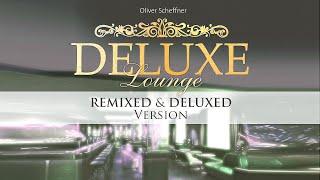 Musik Album - Deluxe Lounge (Remixed & Deluxed Version)