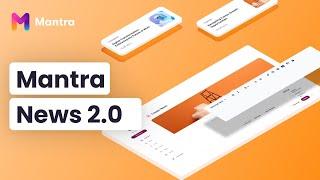 Mantra News 2.0