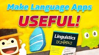 How to Make the Most of Language Learning Apps (LingApp, Rosetta Stone, Duolingo)