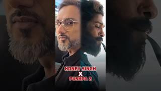 HONEY SINGH PAYAL SONG X PUSHPA 2 MOVIE PEELINGS SONGS T SERIES #shortvideo #payalsong #pushpa2songs