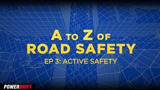 A to Z of Road Safety - Episode 3 | PowerDrift