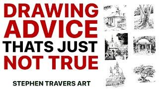 The Drawing Advice That Can STOP Any Improvement