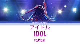 YOASOBI - Idol「アイドル」Lyrics Video [Kan/Rom/Eng] Oshi no Ko (推しの子) OP