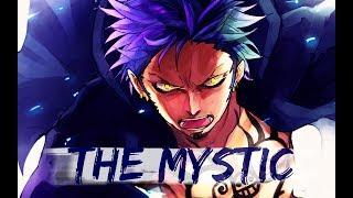 The Mystic -「AMV」