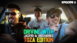 TOZA ABOUT HIS GROWTH, ZAAGKICKS AND HIS HIT HEROINE! - DRIVING WITH JACKRO & DISCHARGED | EPISODE 6