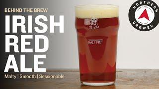 Irish Red Ale | Behind the Brew