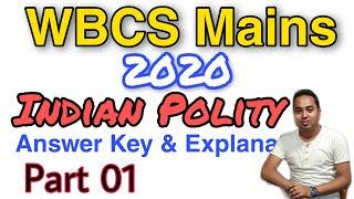 WBCS Mains 2020 Indian Polity Answer Key | Part 01