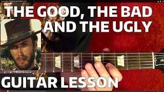 The Good The Bad and The Ugly Theme - Guitar Lesson