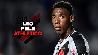 Léo Pelé - Bem Vindo ao Athletico! (OFICIAL) - 2024 | HD