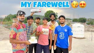 My farewell  Thank you dosto 🫶