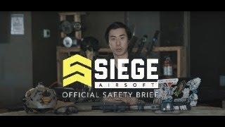 Siege Airsoft In-field Safety Brief Video