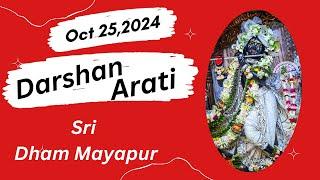 Darshan Arati Sri Dham Mayapur - October 25, 2024