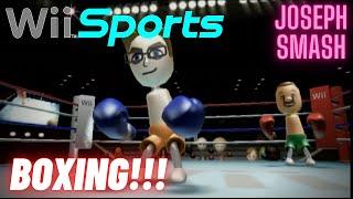 Wii Sports Boxing | THE PINNACLE OF FIGHTING GAMES!!! | JOSEPH SMASH!!!