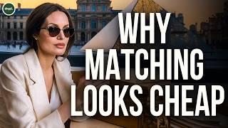 Why Wealthy Women Don’t Match Their Outfits (And You Shouldn’t Either)