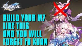 You Don't Need Fu Xuan If You Build March 7 Like This | Honkai Star Rail