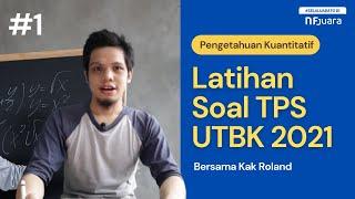 Latihan dan Pembahasan Soal TPS Kuantitatif UTBK 2021 #1